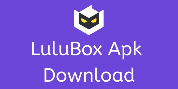 Descargar LuluBox Apk 2022