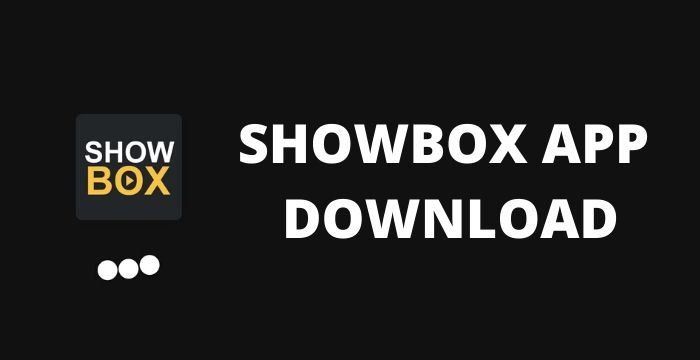 ShowBox Apk v8.5 Download 2022