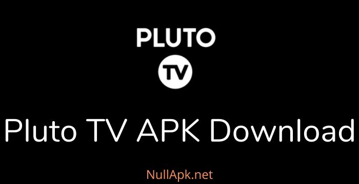 Pluto TV Mod Apk Download For Android, PC, And Firestick 2022 Pluto TV Apk