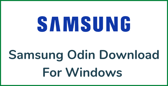 Odin (Samsung Flash Tool) Download