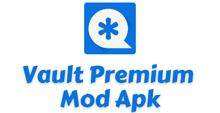 Vault Premium Mod Apk v6.9 (Unlocked)
