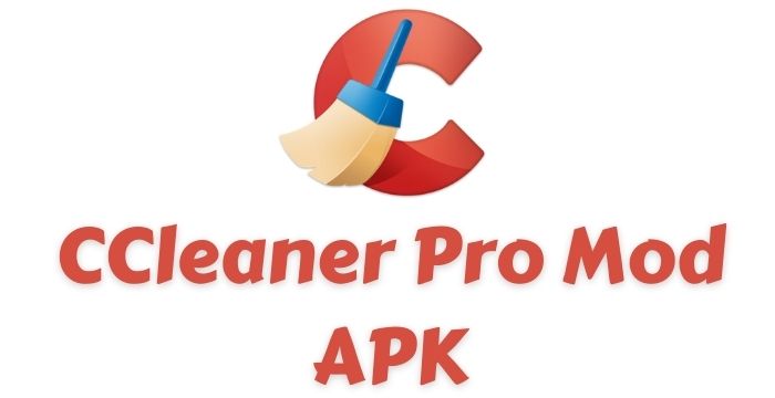 CCleaner Pro Mod APK (Professional Unlocked + No Ads)