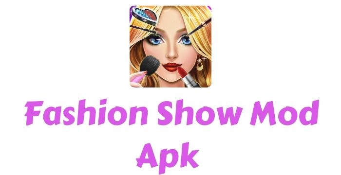 Fashion Show Mod Apk v2.4 (Unlimited Money + Gems)