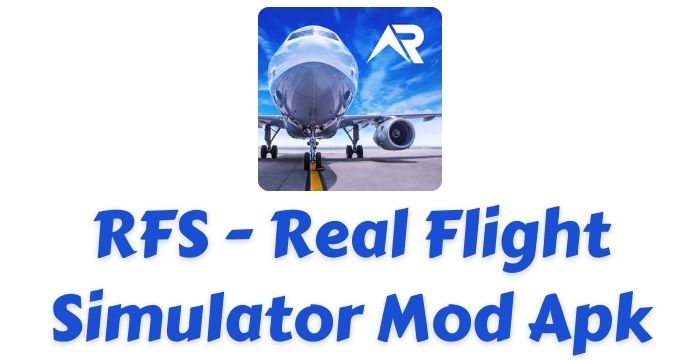 RFS - Real Flight Simulator Mod Apk v1.6 (All planes Unlocked + Full Paid)