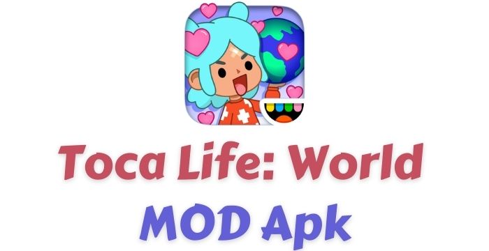 Toca Life: World MOD Apk v1.4 (Unlocked)