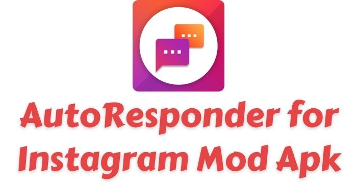 AutoResponder for Instagram Mod Apk v2.9 (Premium Unlocked)