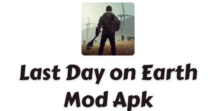 Last Day on Earth Mod Apk (MOD Menu, Free Craft, Durability, Magic Split, Instant Walking)