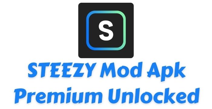 STEEZY Mod Apk v3.4 (Premium Unlocked)
