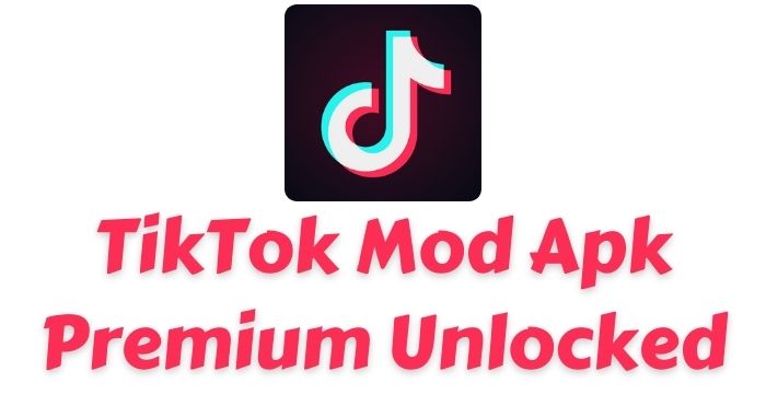 TikTok Mod Apk v23.8 (Premium Unlocked + Country Unblock)