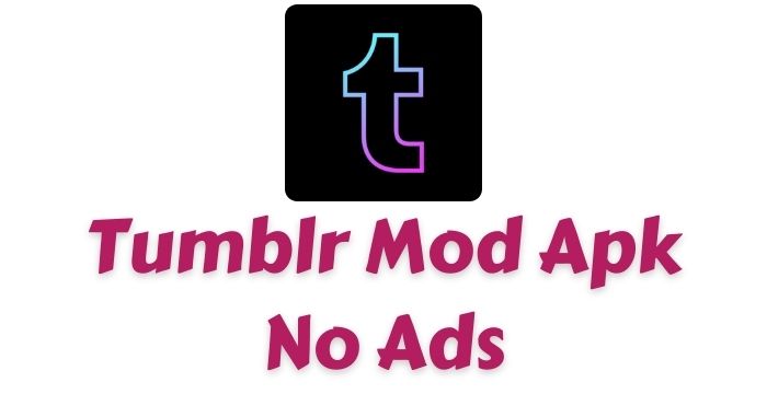 Tumblr Mod Apk v23.8 No Ads