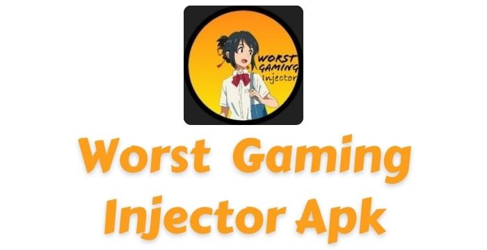 Worst Gaming Injector Apk v21.4 Latest Version