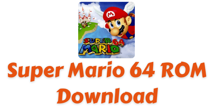 Super Mario 64 ROM Download