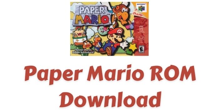 Paper Mario ROM Download Nintendo 64