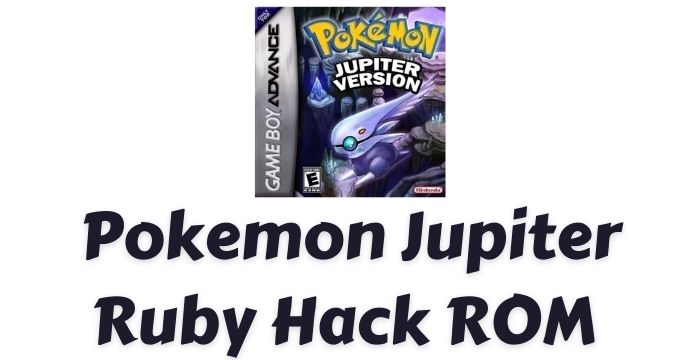 Pokemon Jupiter – 6.04 (Ruby Hack) GBA ROM Download