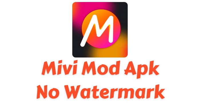 Mivi MOD Apk No Watermark + Premium v2.8 Download