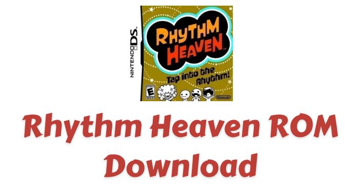 Rhythm Heaven ROM Download | NDS