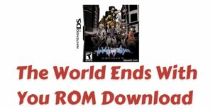 The World Ends With You ROM Download