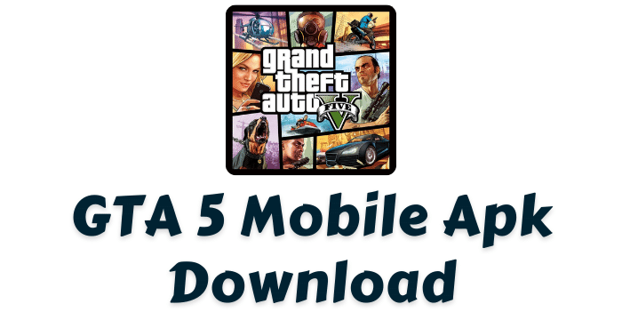 GTA 5 Mobile Apk + OBB File Download Latest Version