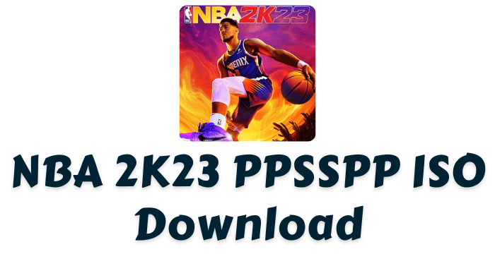 NBA 2K23 PPSSPP ISO Download Highly Compressed