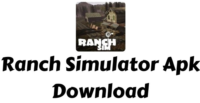 Ranch Simulator Apk Download V1.5 For Android Free (Unlimited Money)